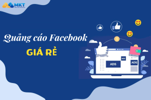 Quảng cáo Facebook giá rẻ