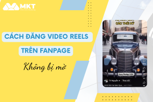 cách đăng reels trên facebook bằng máy tính không bị mờ