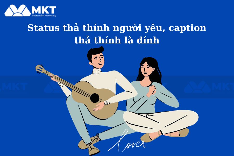 Status thả thính người yêu, caption thả thính là dính