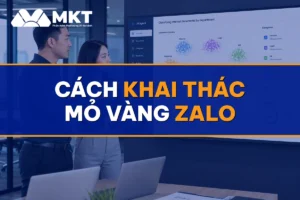 Cách Khai Thác Mỏ Vàng Zalo: Tìm 10.000 Khách Hàng Tiềm Năng/Tháng