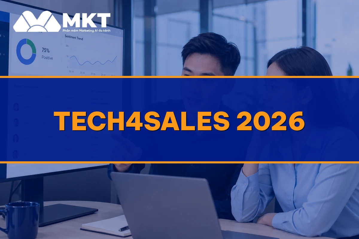 TECH4SALES 2026: Sự Kiện Công Nghệ Tăng Doanh Số Lớn Nhất Của Cộng Đồng MKT